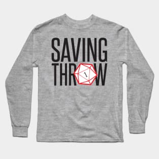 Saving Throw Long Sleeve T-Shirt